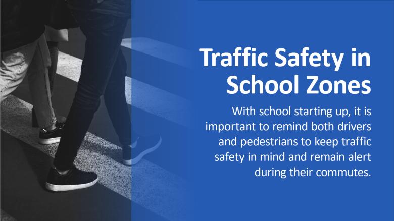 Traffic Safety in School Zones