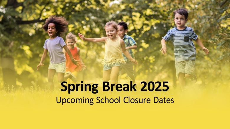 Spring Break 2025