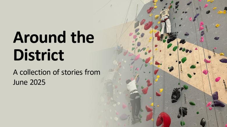 Around the District - June 2025