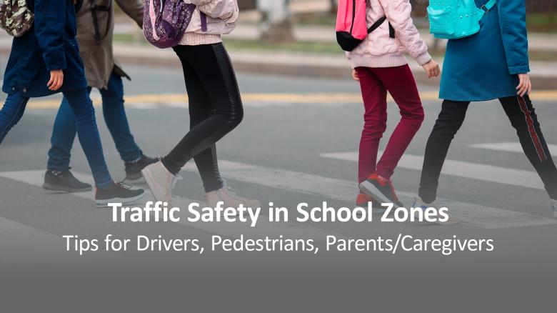 Traffic Safety in School Zones